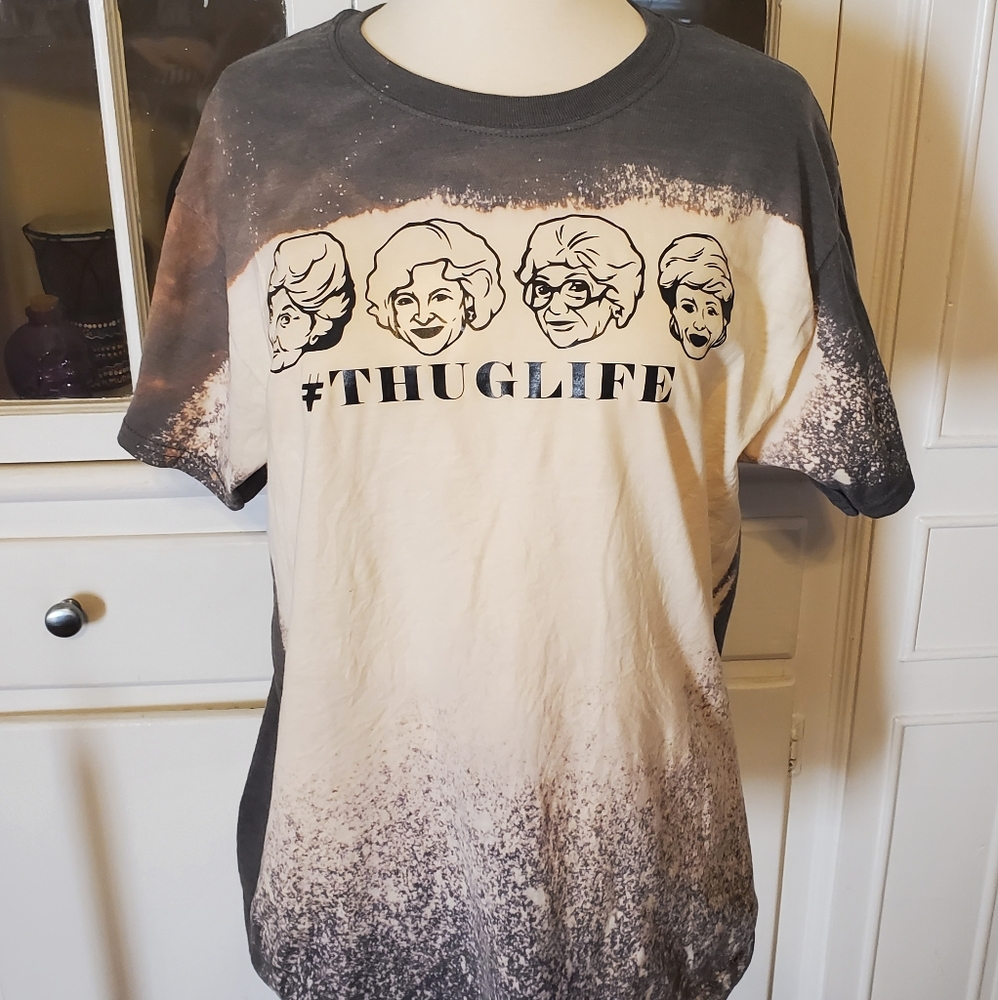 Golden Girls Thug life tee